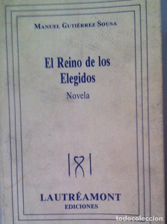 Libros: El Reino de los Elegidos - Guti&eacute;rrez-Sousa, Manuel - Foto 1