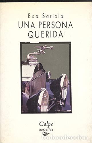 Libros: UNA PERSONA QUERIDA - Esa Sariola - Foto 1