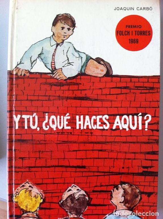 Libros: Y t&uacute; &iquest;Qu&eacute; haces aqu&iacute;? - Foto 1