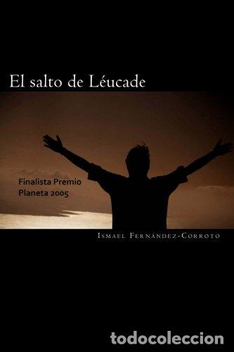 Libros: El Salto de Leucade. Finalista Premio Planeta 2005 - Foto 1