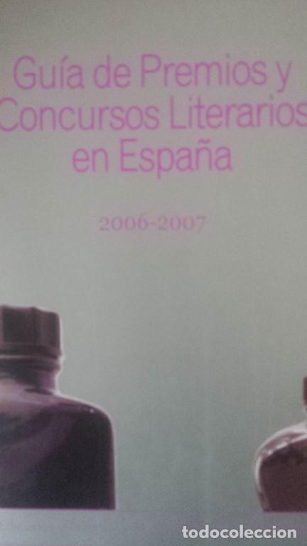 Libros: Gu&iacute;a de Premios y Concursos Literarios en Espa&ntilde;a 2006-2007 - Foto 1
