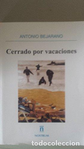 Libros: CERRADO POR VACACIONES - Foto 1