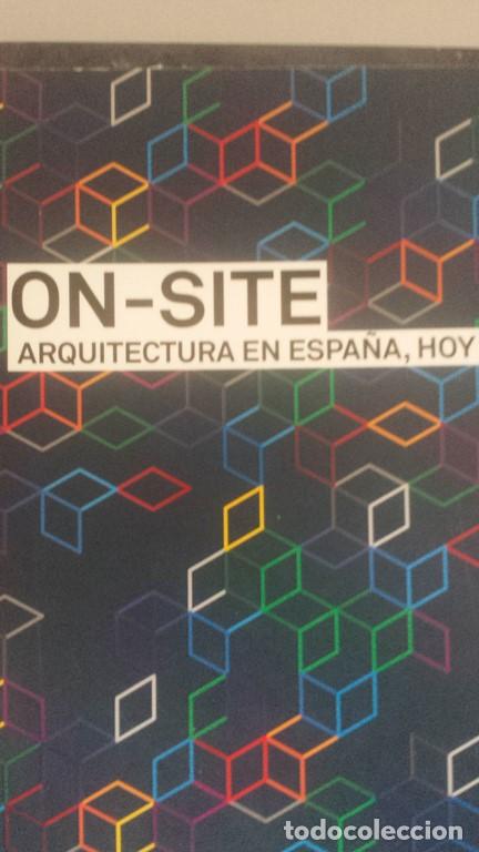 Libros: On-site. Arquitectura en Espa&ntilde;a, hoy - Foto 1