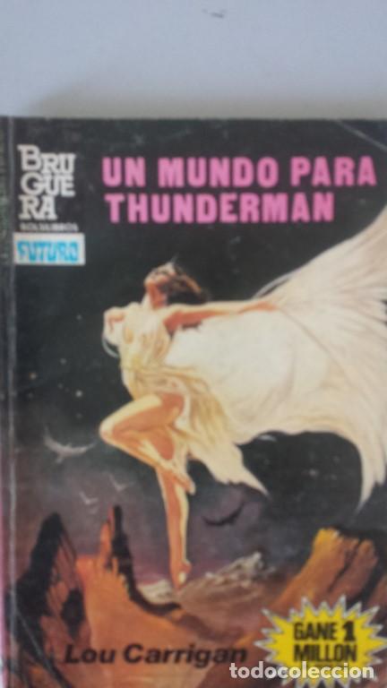 Libros: UN MUNDO PARA THUNDERMAN - Lou Carrigan - Foto 1