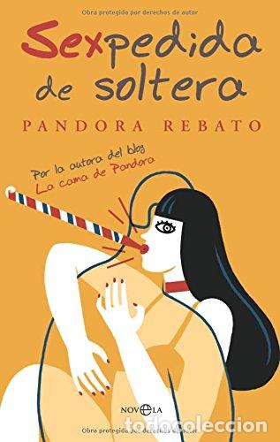 Libros: Sexpedida de soltera - Pandora Rebato - Foto 1