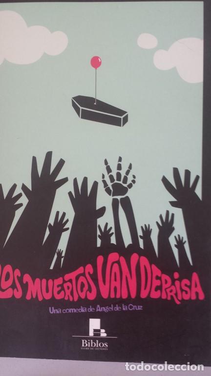 Libri di seconda mano: Los muertos van deprisa. Guion original de la pel&iacute;cula