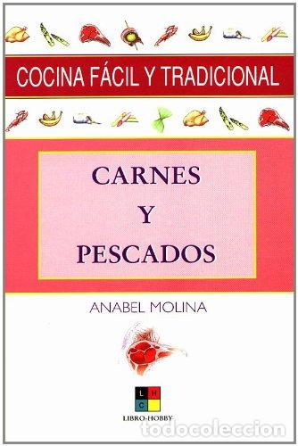 Libros: COCINA F&Aacute;CIL Y TRADICIONAL. Carnes y Pescados - Foto 1