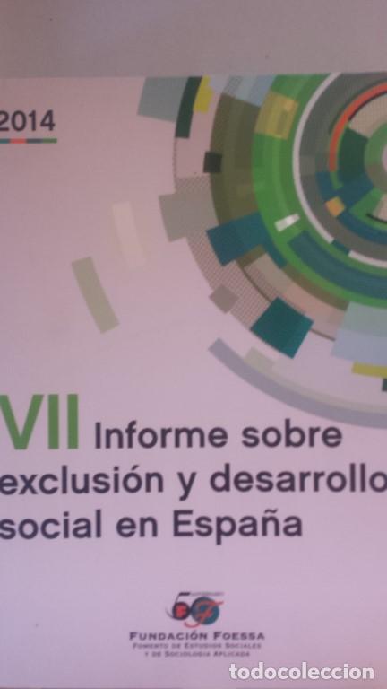 Libros: VII INFORME SOBRE EXCLUSION Y DESARROLLO SOCIAL EN ESPA&Ntilde;A 2014 - Foto 1