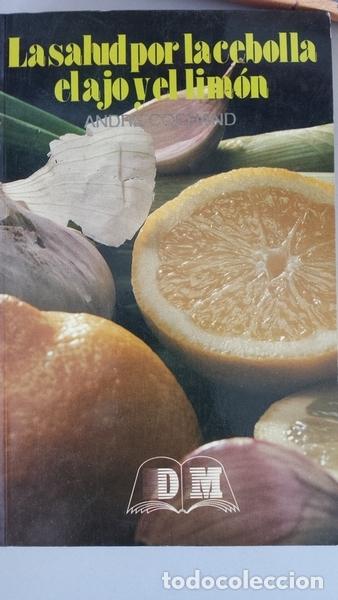 Libros: La salud por la cebolla, el ajo y el lim&oacute;n - Foto 1