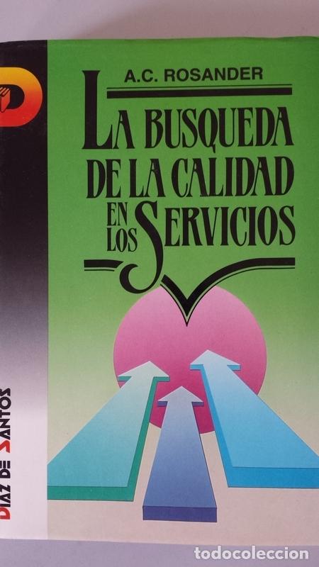 Libros: La b&uacute;squeda de la calidad en los servicios - Foto 1