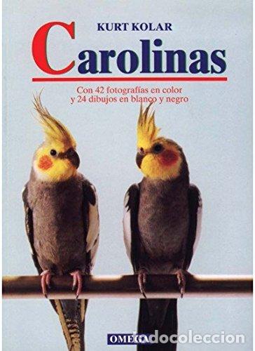 Libros: CAROLINAS - Kurt Kolar - Foto 1