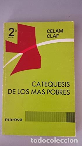 Libros: CATEQUESIS DE LOS MAS POBRES - Celam Claf - Foto 1