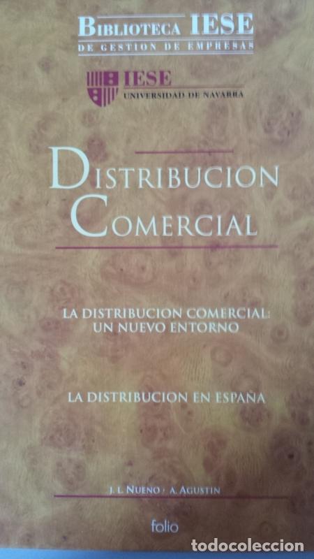 Libros: Distribuci&oacute;n comercial - J. L. Nueno / A. Agust&iacute;n - Foto 1