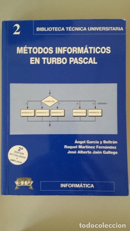 Libros: M&eacute;todos Inform&aacute;ticos en Turbo Pascal 2 - Foto 1