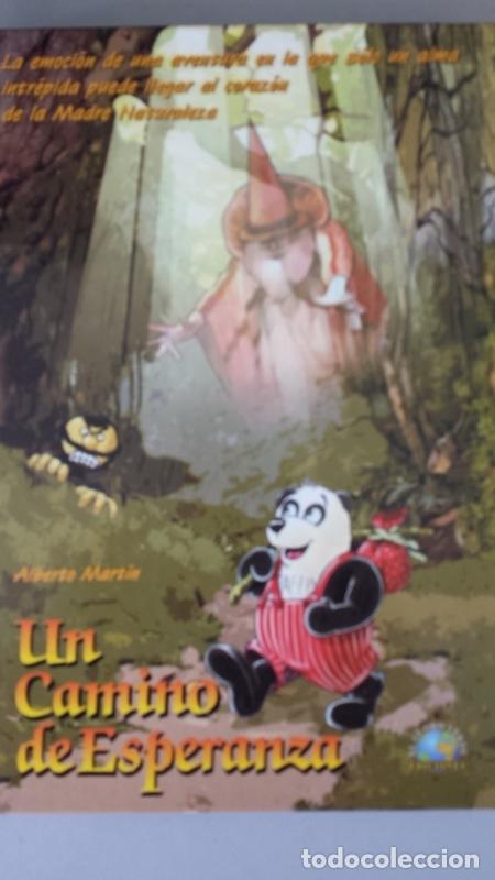 Libros: Un Camino De Esperanza - Martin Alberto - Foto 1