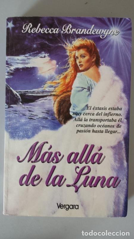 Libros: Mas all&aacute; de la Luna - Brandewyne, Rebecca - Foto 1