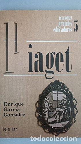 Libros: Piaget - Garc&iacute;a Gonz&aacute;lez, Enrique - Foto 1