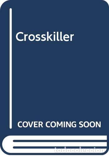 Libros: CROSSKILLER. El asesino de las cruces - Foto 1