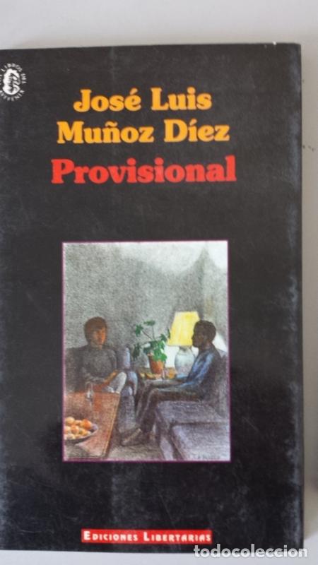 Libros: Provisional - Mu&ntilde;oz D&iacute;ez, Jos&eacute; Luis - Foto 1