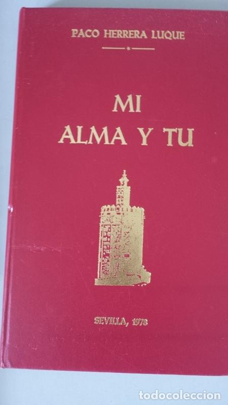 Libros: Mi alma y t&uacute; - Paco Herrera Luque - Foto 1