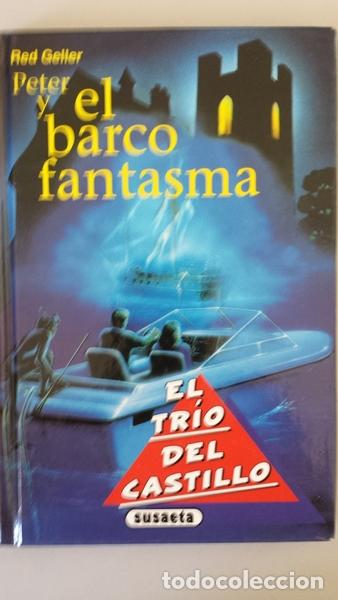 Libros: EL TRIO DEL CASTILLO: Peter y el barco fantasma - Foto 1