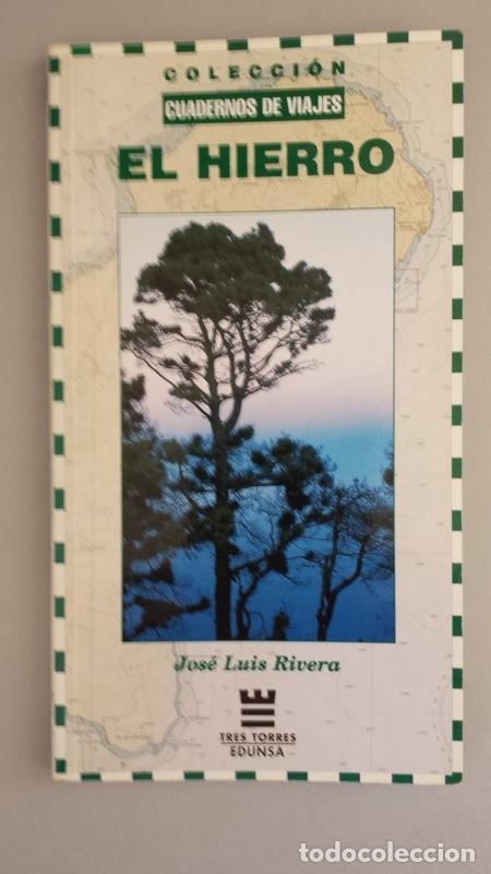 Libros: El Hierro - Rivera, Jos&eacute; Luis - Foto 1
