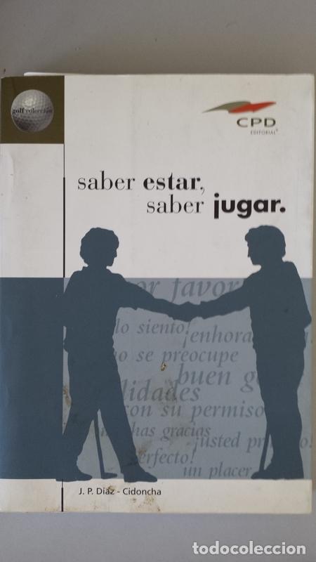 Libros: Saber estar, saber jugar - Foto 1