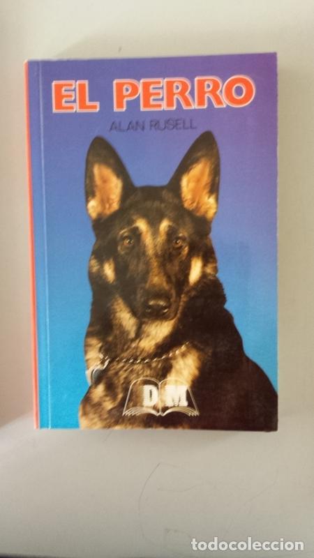 Libros: El Perro - Alan Rusell - Foto 1