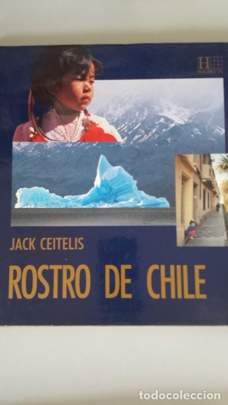 B&uuml;cher: ROSTRO DE CHILE - Carlos Fredes. Fotograf&iacute;as de Jack Ceitelis