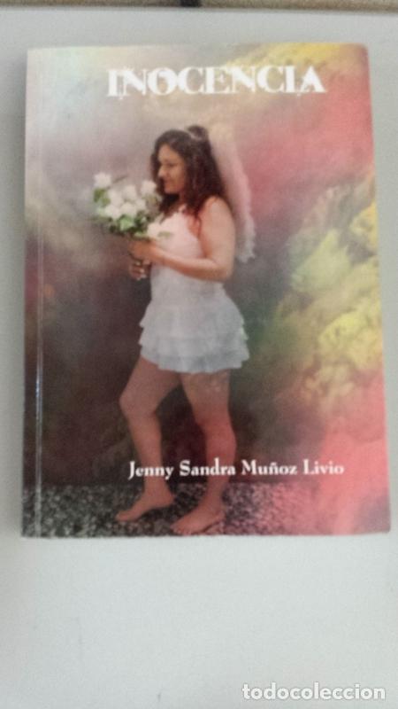 Libros: INOCENCIA - Jenny Sandra Mu&ntilde;oz Livio - Foto 1