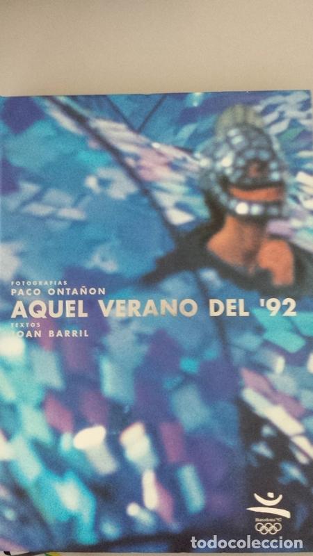 Libros: AQUEL VERANO DEL &acute;92 - Foto 1