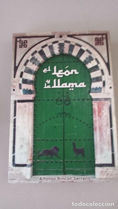Libros: EL LEON Y LA LLAMA - Alfonso Rinc&oacute;n Serrano - Foto 1