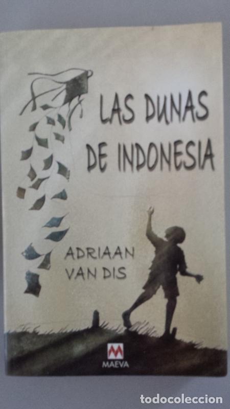 Libros: Las dunas de Indonesia - Adriaan van Dis - Foto 1