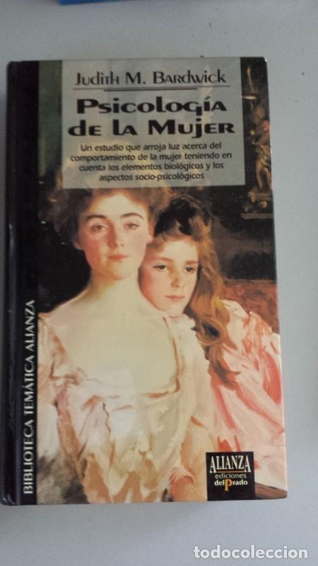 Libros: Psicolog&iacute;a de la mujer. - Judith M. Bardwick - Foto 1