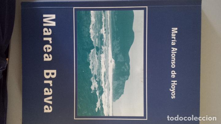 Libros: MAREA BRAVA - Mar&iacute;a Dolores Alonso de Hoyos. - Foto 1