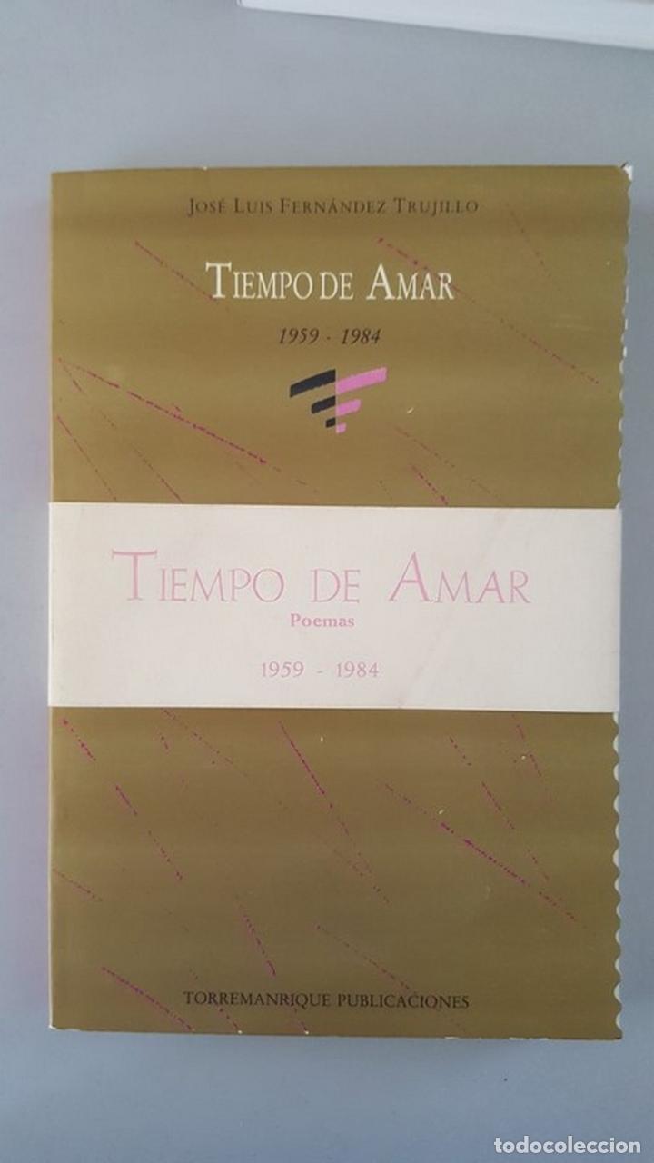 Libros: TIEMPO DE AMAR. Poemas 1959-1984. - Foto 1