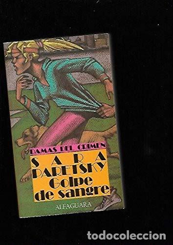 Libros: Golpe de sangre. - Sara Paretsky - Foto 1
