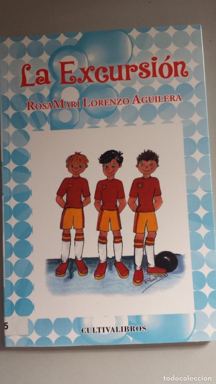 Libros: La excursi&oacute;n - RosaMari Lorenzo Aguilera (texto e ilustraciones) - Foto 1