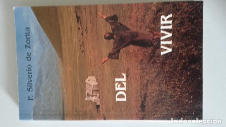 Libros: DEL VIVIR - P. Silverio de Zorita - Foto 1
