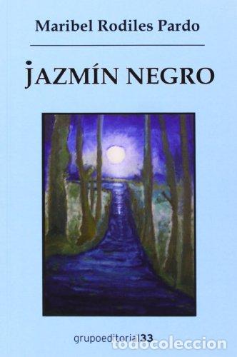 Libros: Jazm&iacute;n negro - Maribel Rodiles Pardo - Foto 1