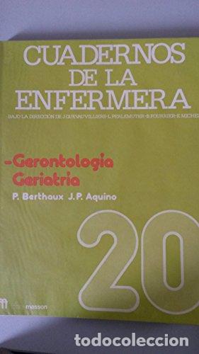 Libros: Cuadernos de la enfermera 20: Gerontolog&iacute;a. Geriatr&iacute;a - Foto 1