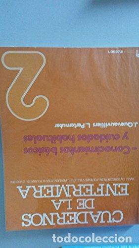 Libros: Cuadernos de la enfermera 2: Conocimientos b&aacute;sicos y cuidados habituales - Foto 1