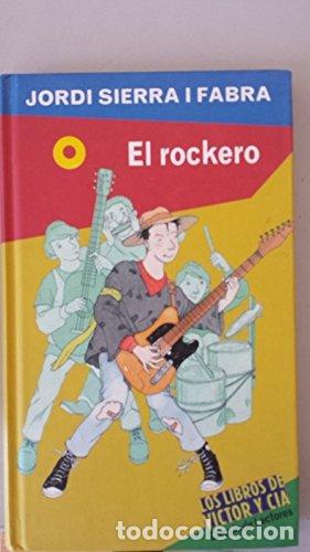 Libros: El Rockero - Sierra I Fabra, Jordi - Foto 1