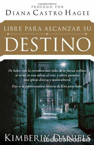 Libros: Libre Para Alcanzar Su Destino - Foto 1
