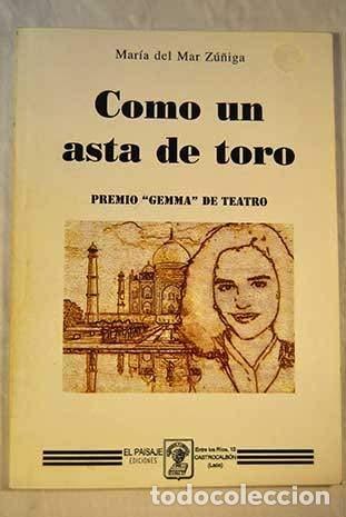 Libros: Como Un Asta De Toro - Foto 1