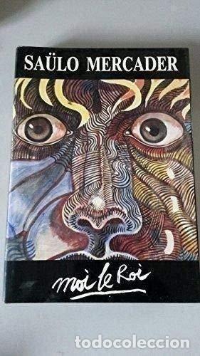 Libros: SA&Uuml;LO MERCADER. Moi le Roi - Foto 1