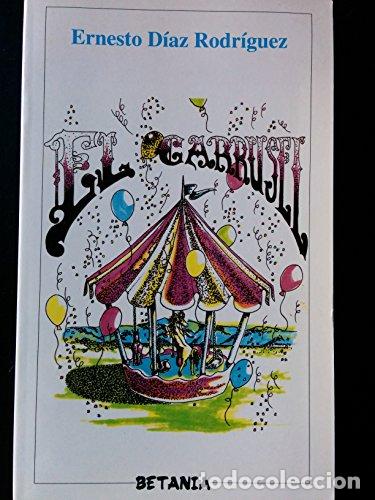 Libros: El Carrusel - Ernesto Diaz Rodriguez - Foto 1