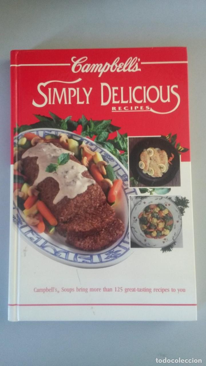 Libros: Campbells Simply Delicious Recipes - Foto 1