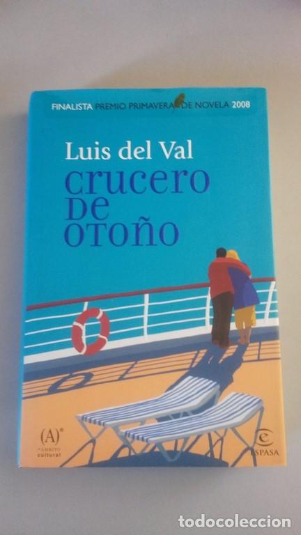 Libros: Crucero de oto&ntilde;o - Luis de Val - Foto 1