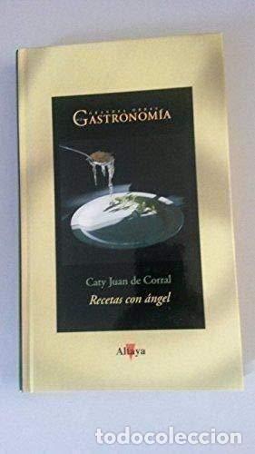 Libros: Recetas con &aacute;ngel - Caty Juan de Corral - Foto 1